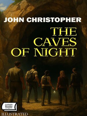 cover image of The Caves of Night. Illustrated